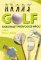 Golf - Dokonalý průvodce hrou Golf - Dokonalý průvodce hrou