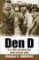 Den D - 6.6.1944:Vrcholná bitva druhé světové války Den D - 6.6.1944:Vrcholná bitva druhé světové války
