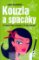 Kouzla a spacáky - už umím čarovat! A že bylo načase! Kouzla a spacáky - už umím čarovat! A že bylo načase!