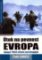 Útok na pevnost Evropa