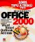 1001 tipů a triků pro Microsoft Office 2000 1001 tipů a triků pro Microsoft Office 2000
