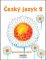 Český jazyk 2 - pracovní sešit - 2. ročník Český jazyk 2 - pracovní sešit - 2. ročník