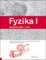 Fyzika I - 2.díl - pracovní sešit Fyzika I - 2.díl - pracovní sešit