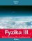 Fyzika III – 2. díl