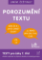 Umím češtinu? - Porozumění textu 7 Umím češtinu? - Porozumění textu 7