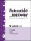 Matematické minutovky pro 9. ročník/ 1. díl Matematické minutovky pro 9. ročník/ 1. díl