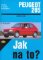 Peugeot 205 - 9/83 - 2/99 - Jak na to? - 6. Peugeot 205 - 9/83 - 2/99 - Jak na to? - 6.