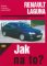 Renault Laguna - 1994 - 2000 - Jak na to? - 66.