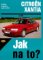 Citroën Xantia od 1993 - Jak na to? č. 73 Citroën Xantia od 1993 - Jak na to? č. 73