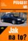 Peugeot 405 do 1993 - Jak na to? - 21.