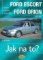 Ford Escort/Orion 9/90 - 8/98 - Jak na to? - 18. Ford Escort/Orion 9/90 - 8/98 - Jak na to? - 18.