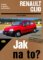 Renault Clio - 1/91 - 8/98 - Jak na to? - 36. Renault Clio - 1/91 - 8/98 - Jak na to? - 36.