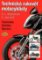 Technická rukověť motocyklisty - 5. vydání Technická rukověť motocyklisty - 5. vydání