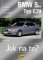 BMW 5.. -Typ E39 - 12/95–6/03 - Jak na to? 107.