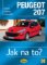 Peugeot 207 od 2006 - Jak na to? č. 115 Peugeot 207 od 2006 - Jak na to? č. 115