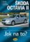 Škoda Octavia II. od 6/04 - Jak na to? č. 98.