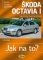 Škoda Octavia I/Tour • 8/96–10/10 • Jak na to? č. 60