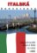 Italská konverzace - 2.vyd. Italská konverzace - 2.vyd.