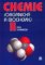 Chemie pro gymnázia II. - Organická a biochemie Chemie pro gymnázia II. - Organická a biochemie
