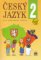 Český jazyk 2 pro základních školy Český jazyk 2 pro základních školy