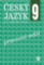 Český jazyk 9 pro ZŠ PS RVP Český jazyk 9 pro ZŠ PS RVP