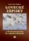Lovecké zápisky z Československa do západní Kanady Lovecké zápisky z Československa do západní Kanady