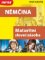 Němčina - maturitní slovní zásoba Němčina - maturitní slovní zásoba