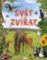 Svět zvířat Svět zvířat