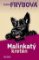 Malinkatý kretén Malinkatý kretén