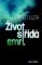 Život střídá smrt Život střídá smrt