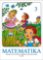 Matematika sešit 3 pro 1. ročník ZŠ Matematika sešit 3 pro 1. ročník ZŠ