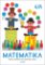 Matematika sešit 4/A pro 1. roč. ZŠ Matematika sešit 4/A pro 1. roč. ZŠ