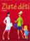 Zlaté děti Zlaté děti