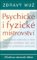Zdravý muž - Psychické i fyzické mistrov