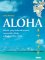 Aloha - Příběh plný dobrodružství, romantiky, lásky a duchovního růstu Aloha - Příběh plný dobrodružství, romantiky, lásky a duchovního růstu