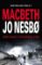 Macbeth Macbeth