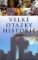 Velké otázky historie Velké otázky historie