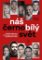 Náš černobílý svět Náš černobílý svět