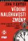 Vědomí naléhavosti změny - První a nejdů