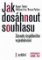 Jak dosáhnout souhlasu