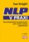 NLP v praxi - Neurolingvistické programování jako cesta k osobní jedinečnosti NLP v praxi - Neurolingvistické programování jako cesta k osobní jedinečnosti