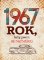 1967: Rok, kdy jsem se narodil(a) 1967: Rok, kdy jsem se narodil(a)