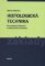 Histologická technika Histologická technika