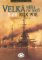 Velká válka na moři - 5.díl - rok 1918 Velká válka na moři - 5.díl - rok 1918