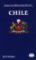 Chile - Stručná historie států Chile - Stručná historie států