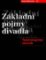 Základní pojmy divadla - Teatrologický slovník Základní pojmy divadla - Teatrologický slovník
