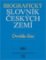 Biografický slovník českých zemí - 15. sešit (Dvořák–En) Biografický slovník českých zemí - 15. sešit (Dvořák–En)