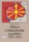 Albánci a Makedonská republika (1991-2014) Albánci a Makedonská republika (1991-2014)