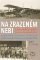 Na zrazeném nebi Na zrazeném nebi