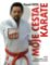 Moje cesta karate aneb Neobyčejná cesta obyčejného člověka Moje cesta karate aneb Neobyčejná cesta obyčejného člověka